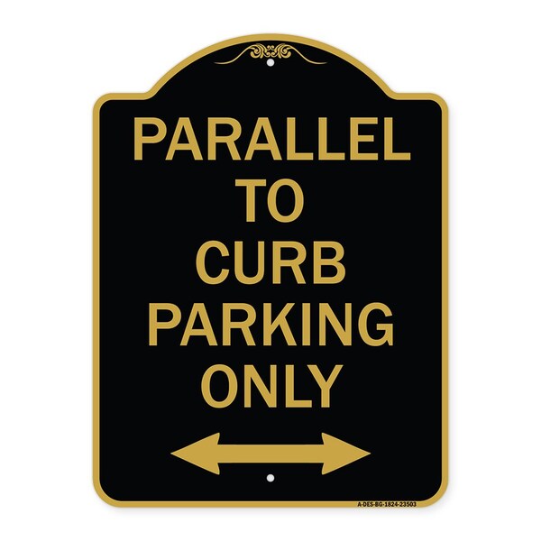Parallel to Curb Parking W/ Bidirectional Arrow, Black & Gold Alum Sign, 18" x 24", BG-1824-23503